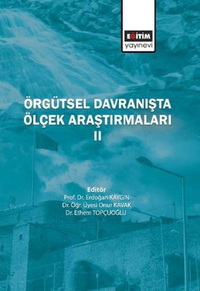 Örgütsel Davranista Ölcek Arastirmalari 2