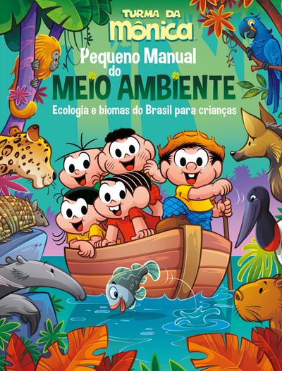 Turma da Mônica - Pequeno Manual do Meio Ambiente