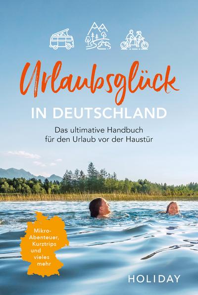 Urlaubsglück in Deutschland