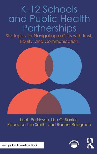 K-12 Schools and Public Health Partnerships