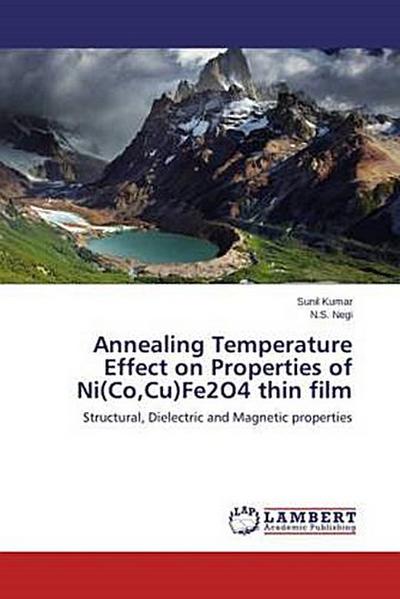 Annealing Temperature Effect on Properties of Ni(Co,Cu)Fe2O4 thin film