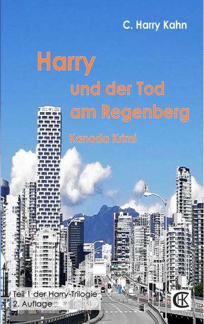 Harry und der Tod am Regenberg (eBook, EPUB) - C. Harry Kahn