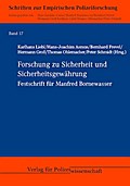 Forschung zu Sicherheit und Sicherheitsgewährung