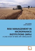 RISK MANAGEMENT IN MICROFINANCE INSTITUTIONS (MFIs