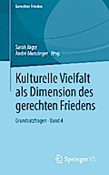 Kulturelle Vielfalt als Dimension des gerechten Friedens