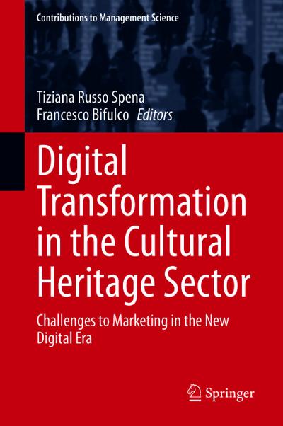 Digital Transformation in the Cultural Heritage Sector