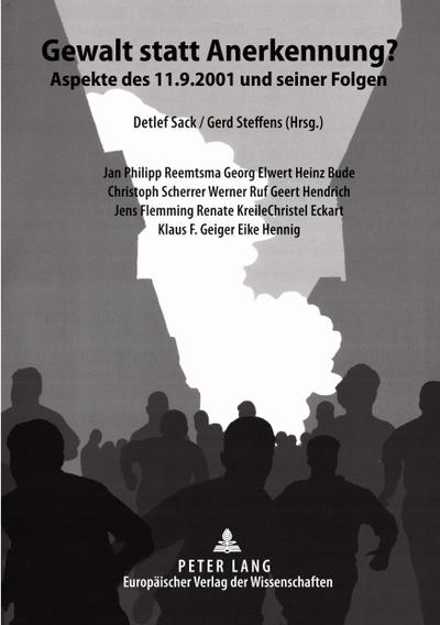 Gewalt statt Anerkennung?