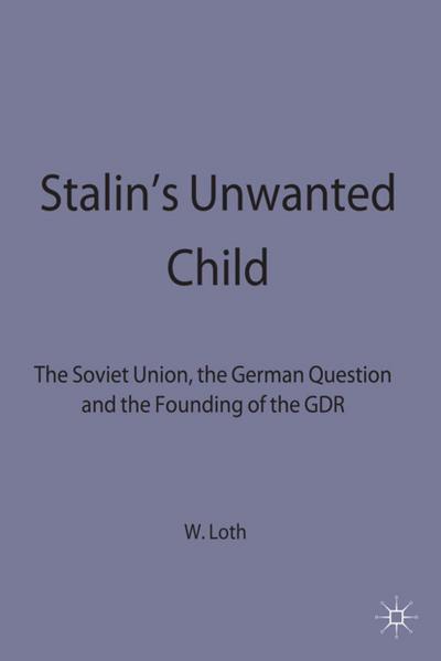 Stalin’s Unwanted Child