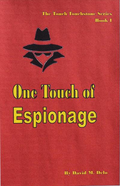 One Touch of Espionage (The Touch Touchstone Series, #1)