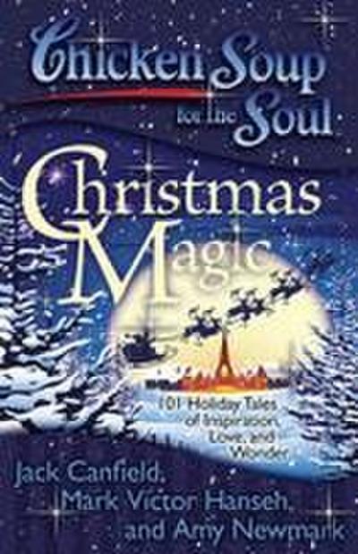Chicken Soup for the Soul: Christmas Magic