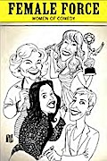 Female Force: Women in Comedy: Betty White, Kathy Griffin, Rosie O’Donnell and Ellen DeGeneres