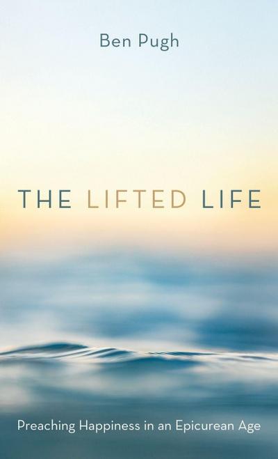 The Lifted Life