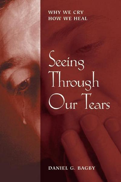 Seeing Through Our Tears