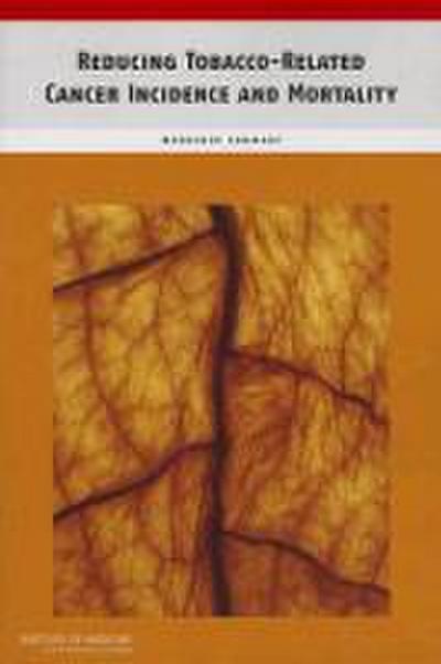 Reducing Tobacco-Related Cancer Incidence and Mortality