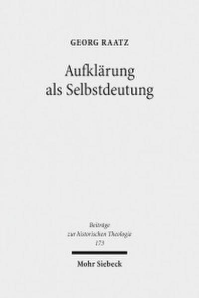 Aufklärung als Selbstdeutung