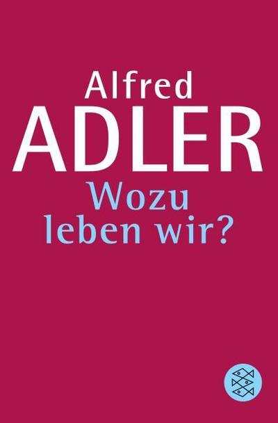 Wozu leben wir ?