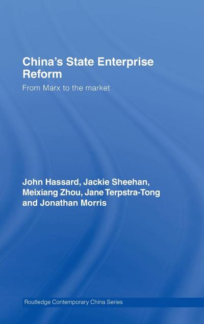 China’s State Enterprise Reform