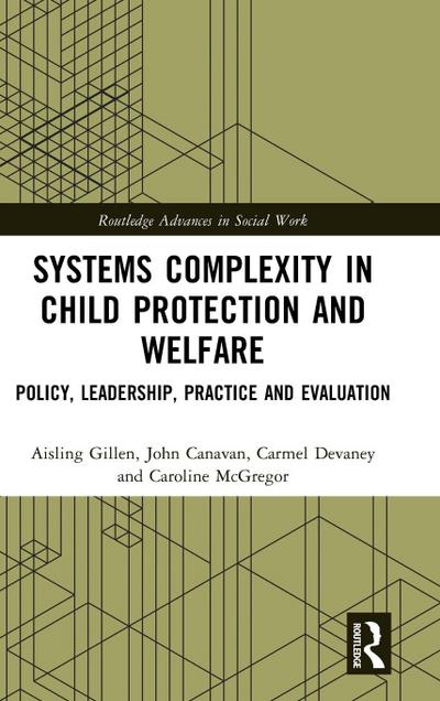 Systems Complexity in Child Protection and Welfare