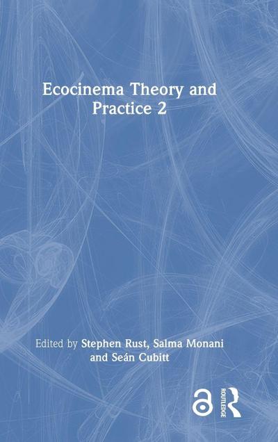 Ecocinema Theory and Practice 2