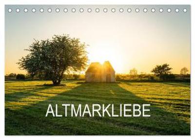 Altmarkliebe (Tischkalender 2026 DIN A5 quer), CALVENDO Monatskalender