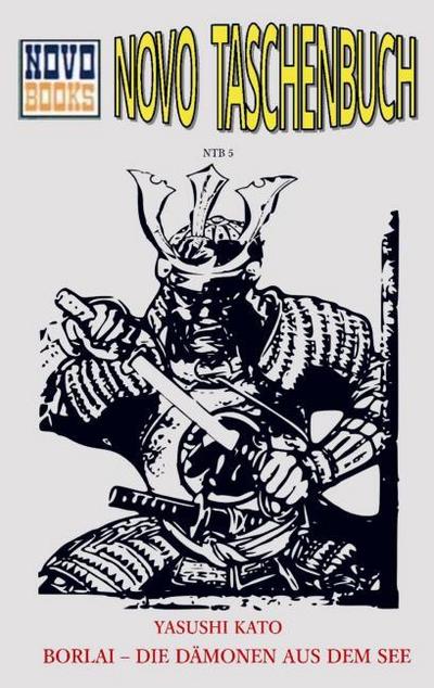 Borlai - die Dämonen aus dem See