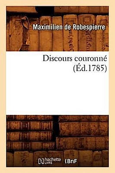 Discours Couronné (Éd.1785)