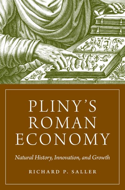 Pliny’s Roman Economy
