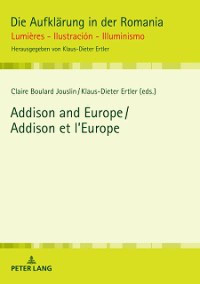 Addison and Europe / Addison et l’Europe