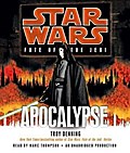 Apocalypse: Star Wars Legends (Fate of the Jedi) (Star Wars: Fate of the Jedi - Legends)