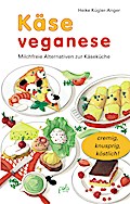 Käse veganese