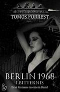 BERLIN 1968 - I. BITTERNIS