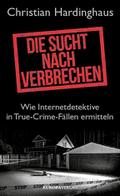 Die Sucht nach Verbrechen