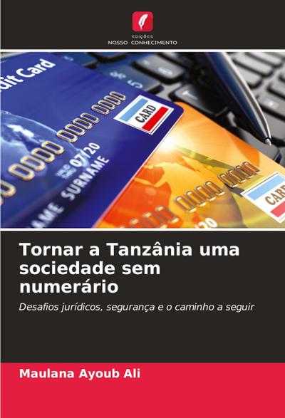 Tornar a Tanzânia uma sociedade sem numerário