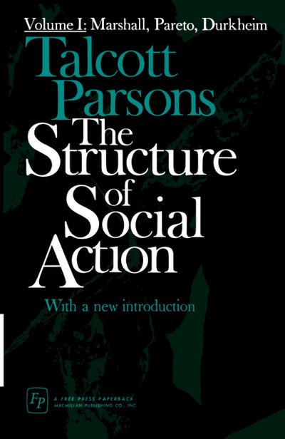 The Structure of Social Action
