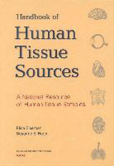A Handbook of Human Tissue Sources