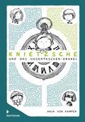 Knietzsche und das Hosentaschen-Orakel