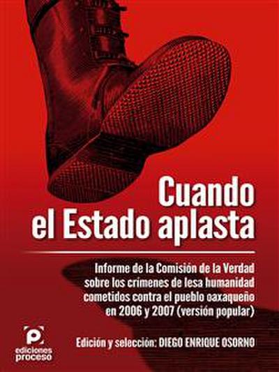 Cuando el Estado aplasta