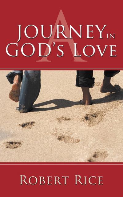 A Journey in God’s Love