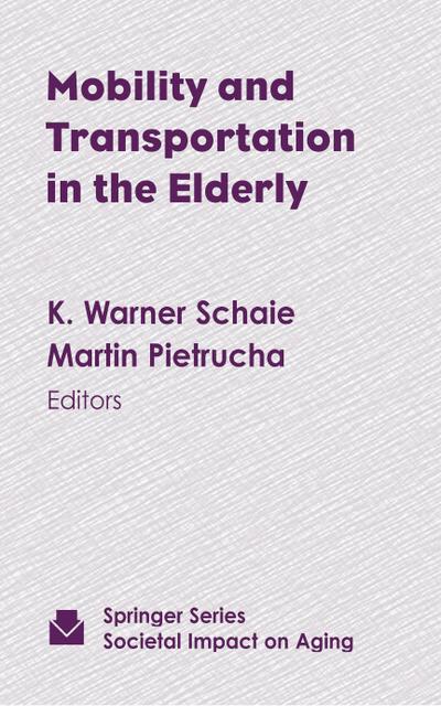 Mobility and Transportation in the Elderly
