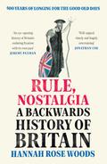 Rule, Nostalgia
