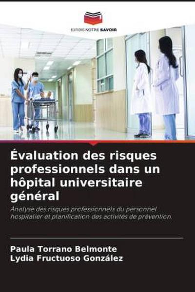 Évaluation des risques professionnels dans un hôpital universitaire général