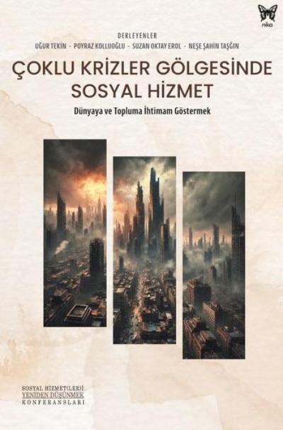 Coklu Krizler Gölgesinde Sosyal Hizmet
