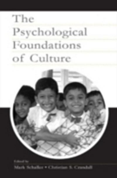 Psychological Foundations of Culture