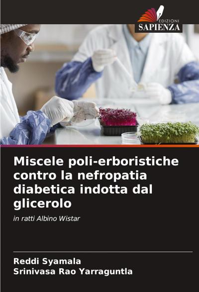 Miscele poli-erboristiche contro la nefropatia diabetica indotta dal glicerolo