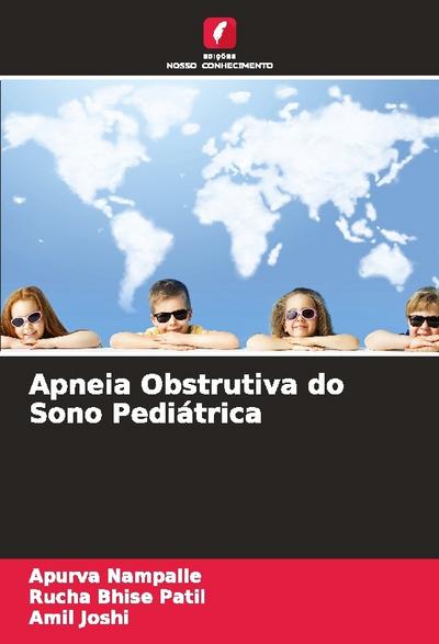 Apneia Obstrutiva do Sono Pediátrica