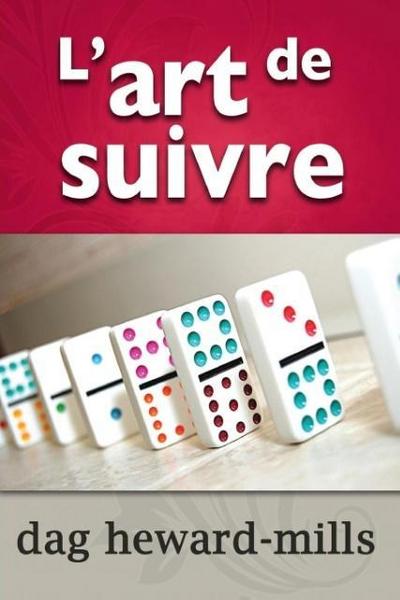 L’art de suivre