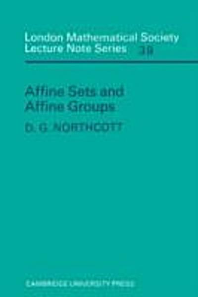 Affine Sets and Affine Groups