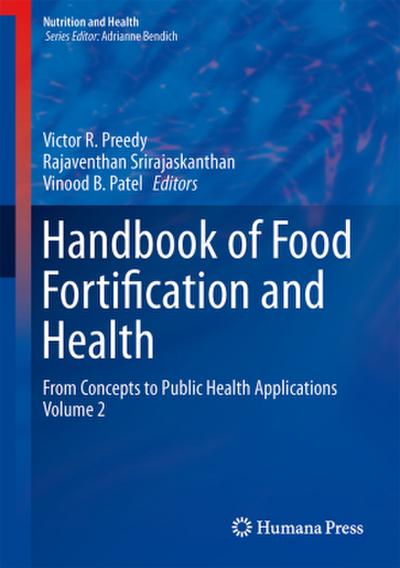 Handbook of Food Fortification and Health