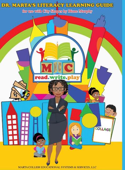 Dr. Marta’s Literacy Learning Guide