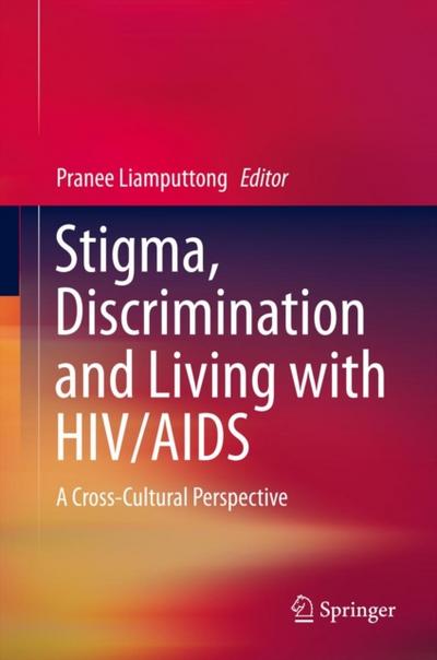 Stigma, Discrimination and Living with HIV/AIDS